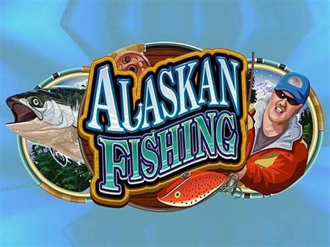 alaskan fishing slot